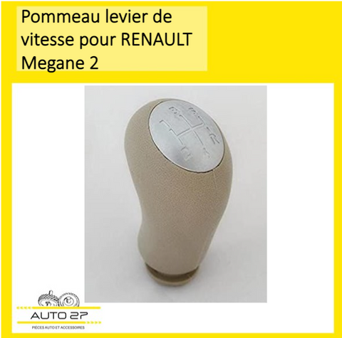 Pommeau Levier De Vitesse pour RENAULT MEGANE 2. (5 vitesses / 6 vitesses)