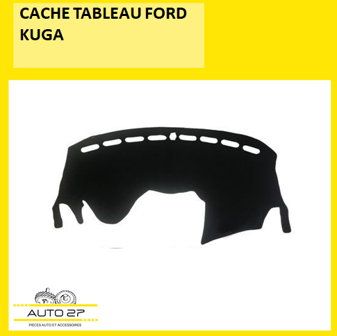 CACHE TABLEAU FORD KUGA