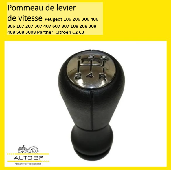 Pommeau, changement de vitesse pour Peugeot 206 207 308 406 607